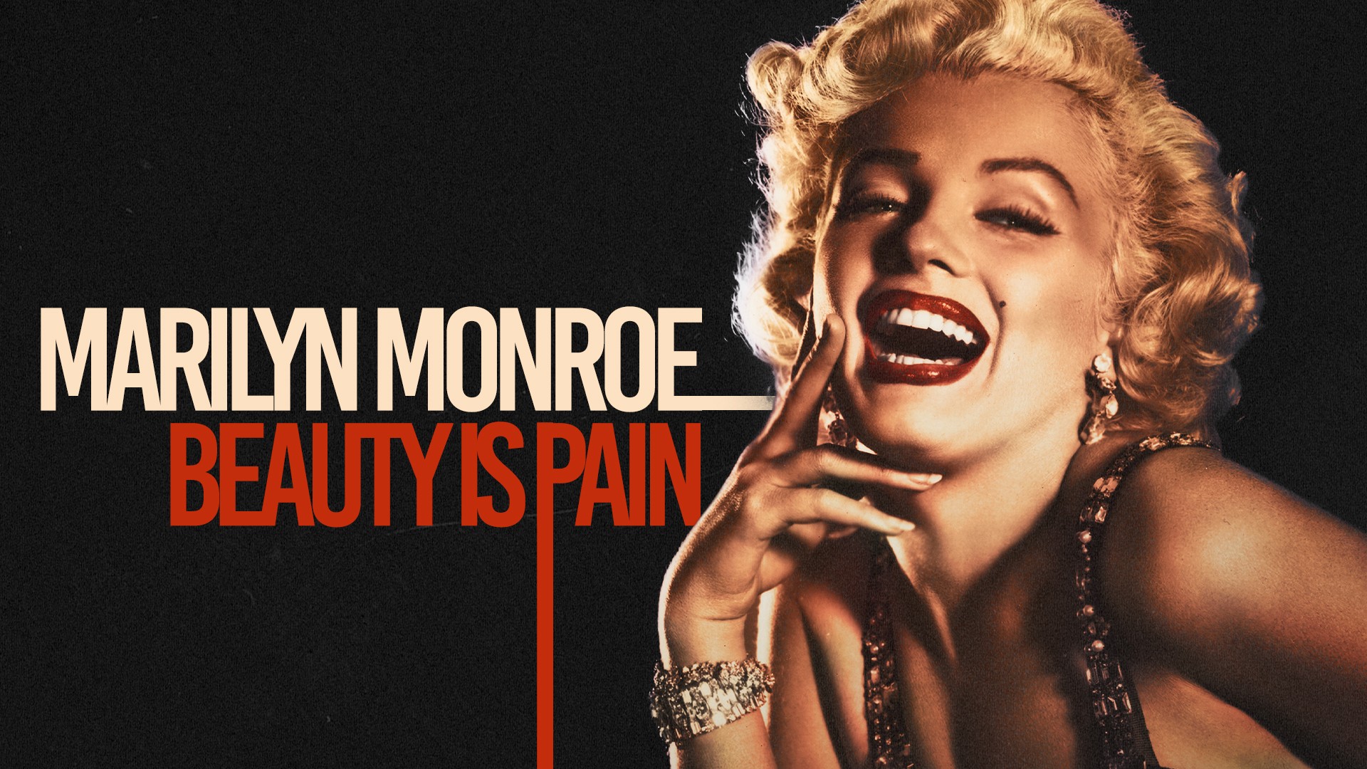 Marilyn Monroe: Beauty is Pain