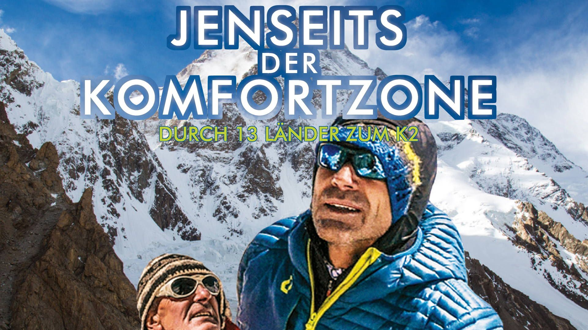 Jenseits der Komfortzone - durch 13 Länder zum K2