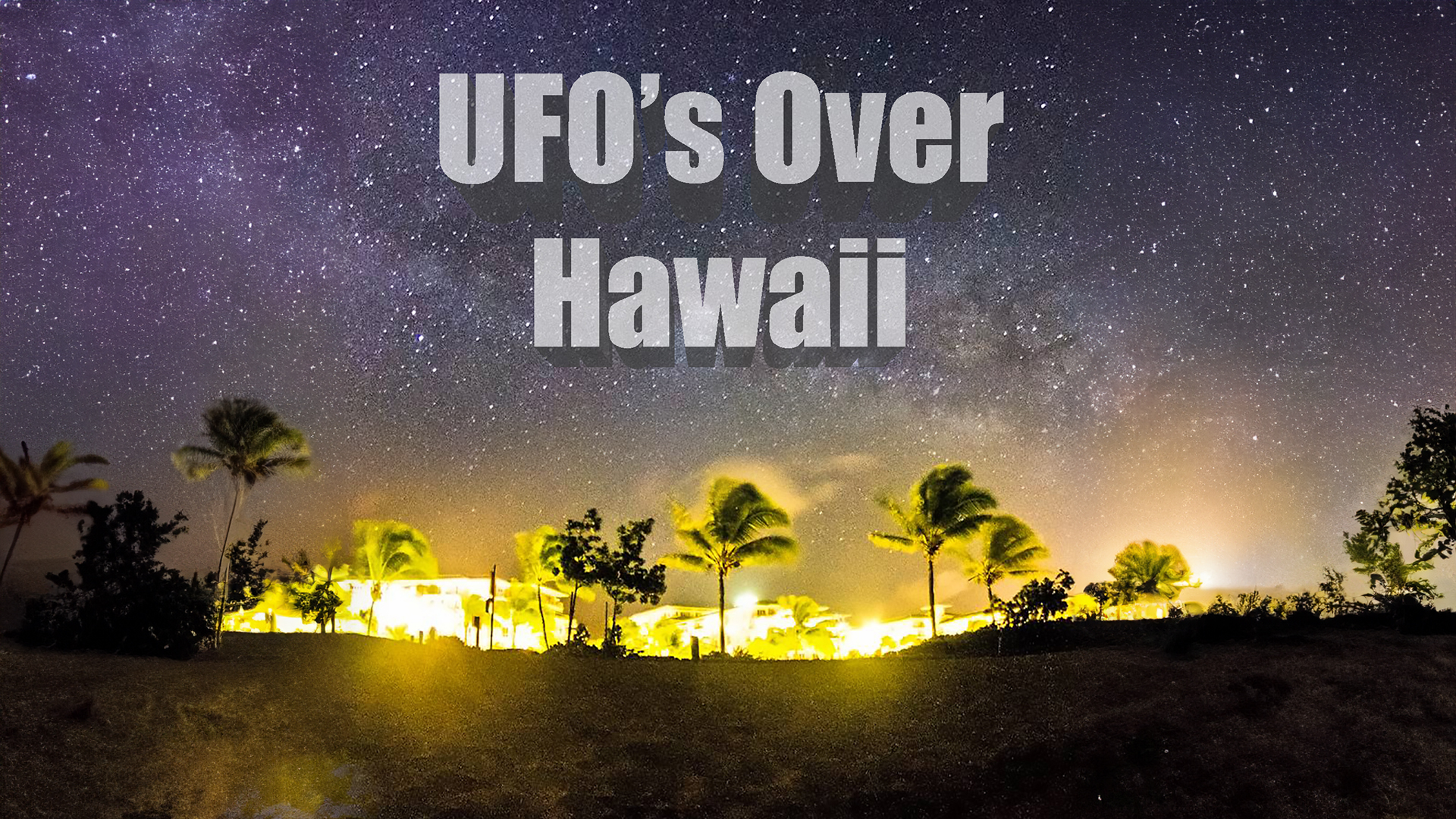 UFOs Over Hawaii