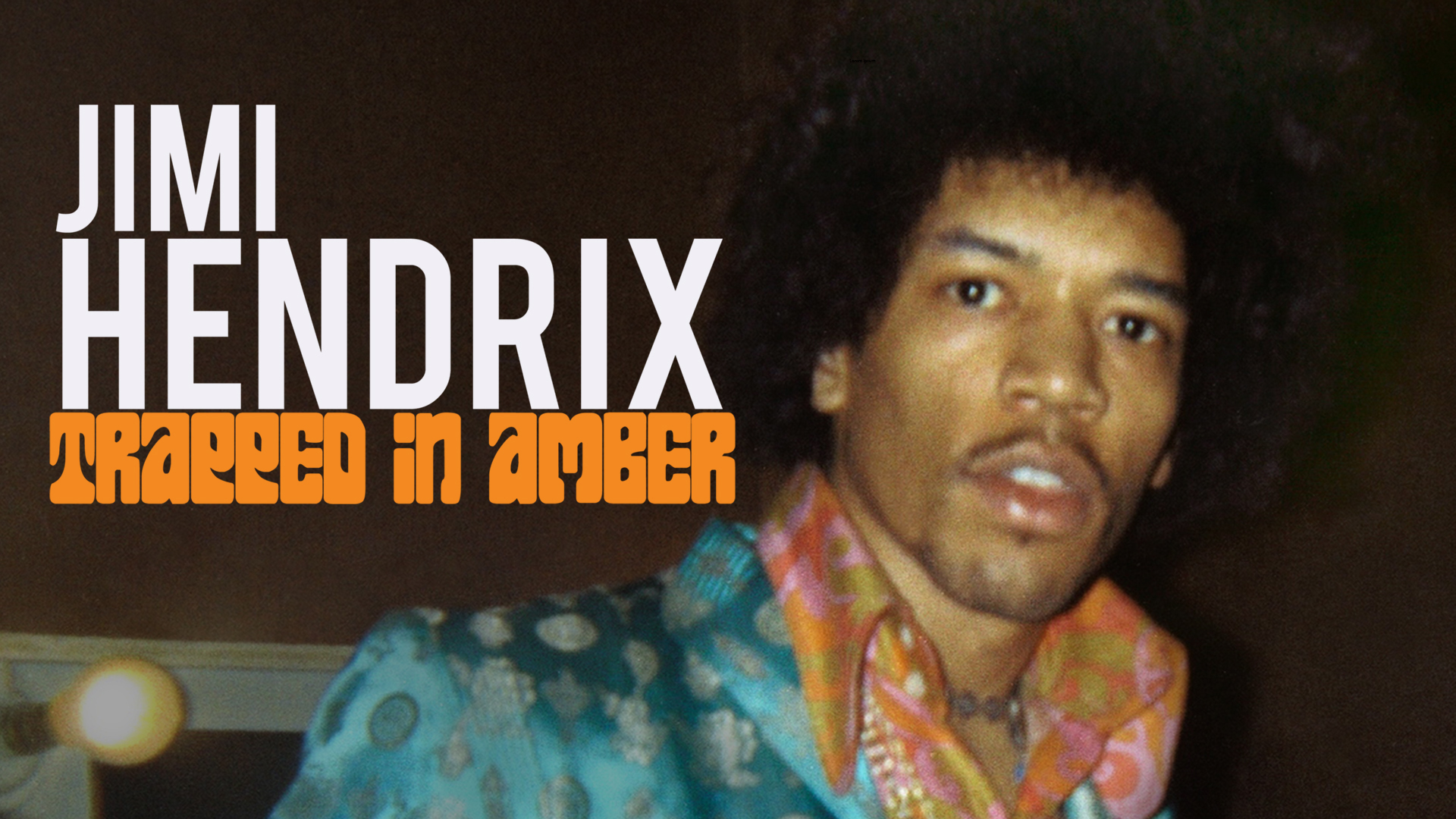 Jimi Hendrix: Trapped in Amber