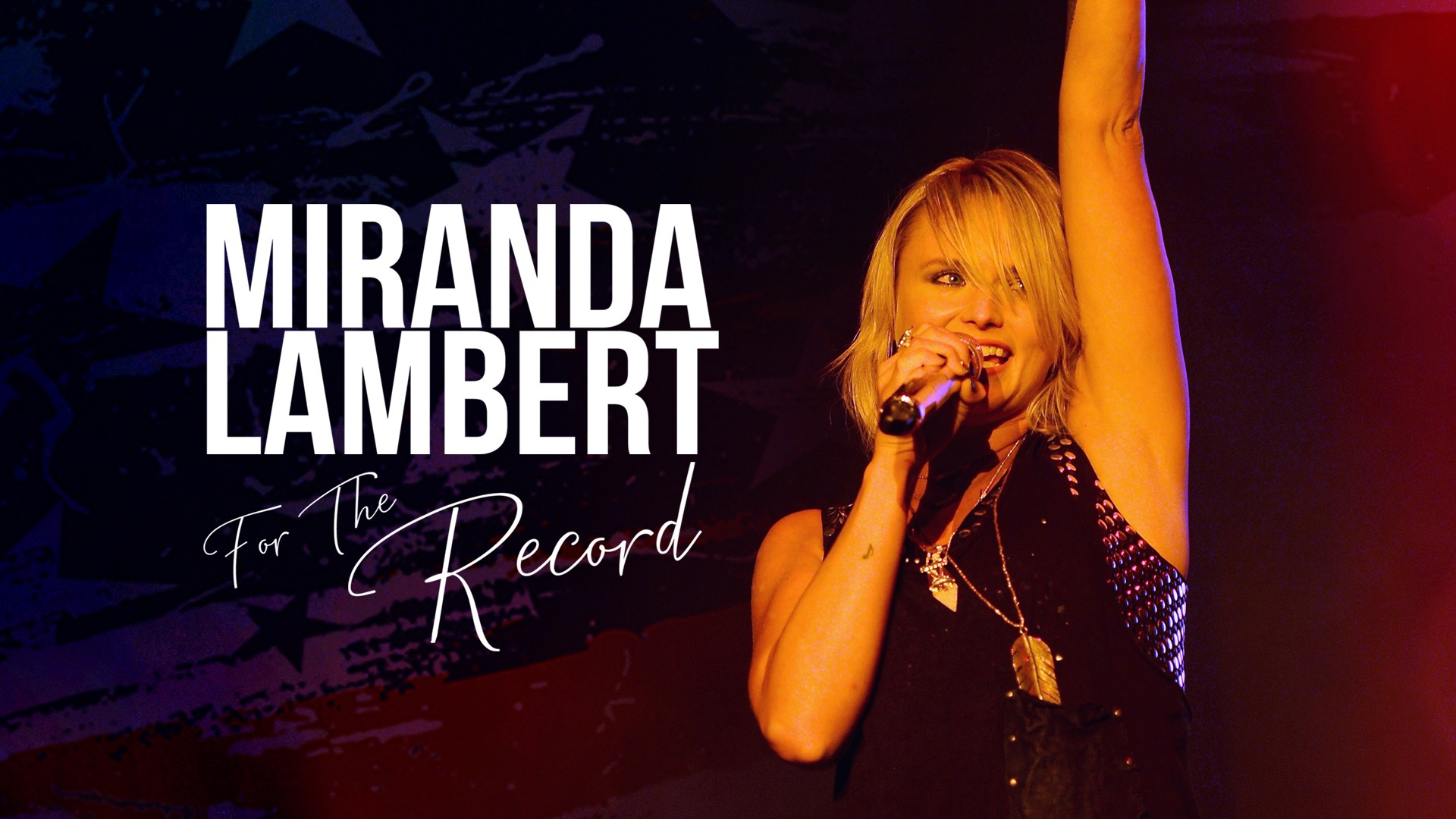 Miranda Lambert: For the Record