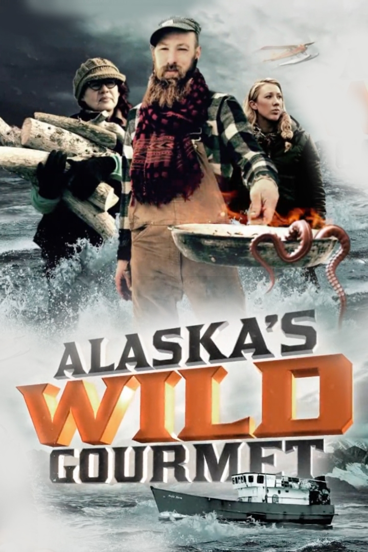 Alaska's Wild Gourmet